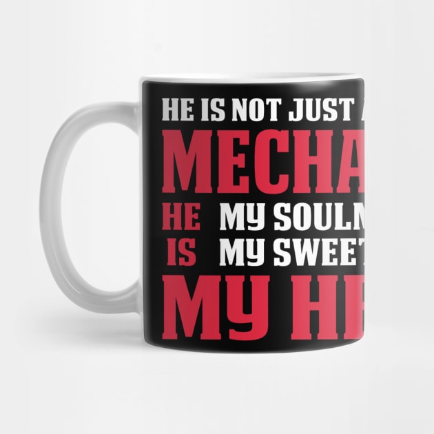 He Is Not Just Another Mechanic   Mechanic T Shirt by Murder By Text